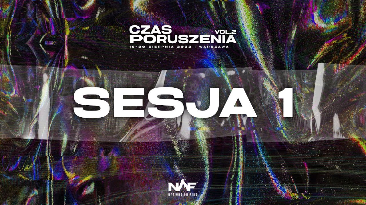 CZAS PORUSZENIA 2022 vol.2 | SESJA 1