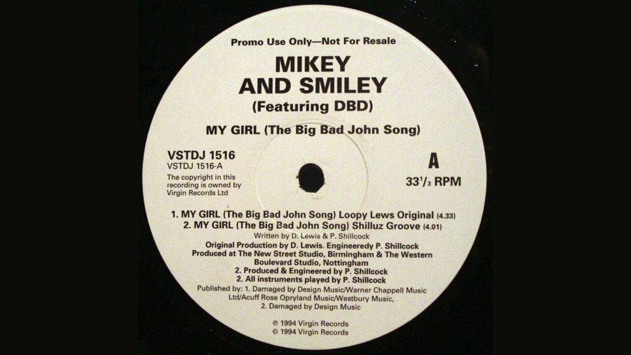 Mikey And Smiley ft DBD - My Girl (The Big Bad John Song) (Mark (Smaaaaart) Gambles Club Transition)