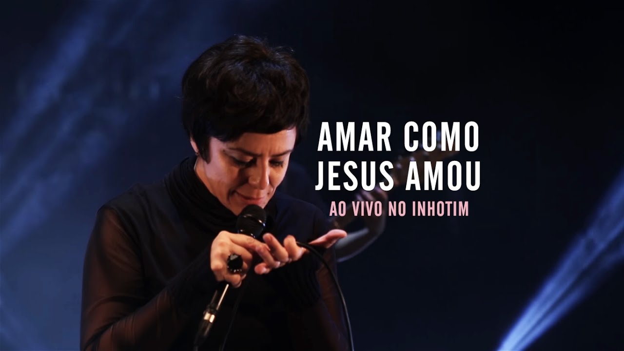 Fernanda Takai - Amar Como Jesus Amou (Ao Vivo)