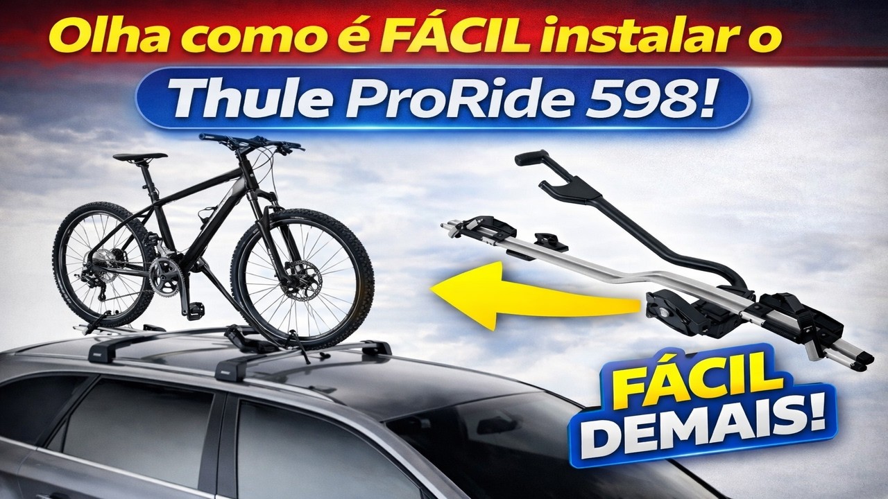 Thule ProRide 598: Vale o investimento ou é só marca?