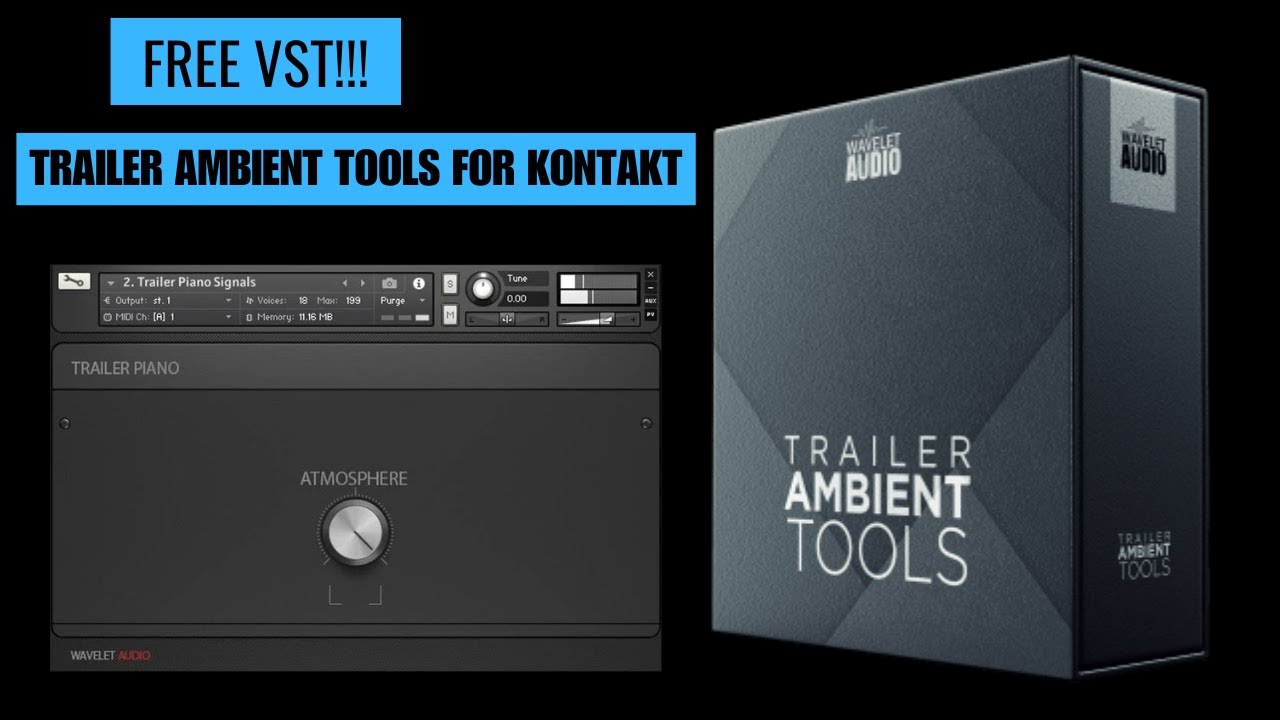Trailer Ambient Tools By Wavelet Audio |  3 Party VST For Kontakt Library