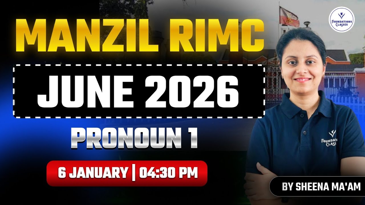 RIMC June 2026 English Pronoun Part 1 | Manzil RIMC | Sheena Ma&rsquo;am | Foundations Classes