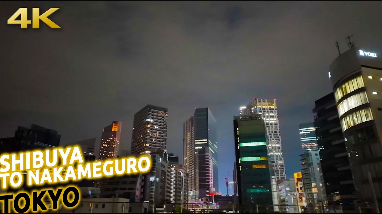Tokyo night walk from Shibuya to Nakameguro · Japan in 4K
