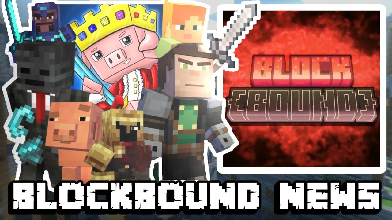 Blockbound News | New Character Roster, Grox and Rainimator Permissions, Flint & Steel & More!