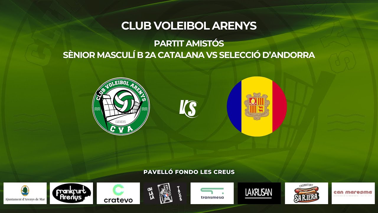 Sènior Masculí B, 2A Catalana vs Selecció d'Andorra