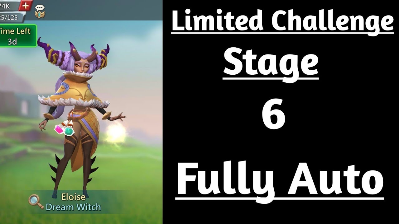 Dream Witch Limited Challenge Stage 6 auto|Limited Challenge Saving Dreams Stage 6 auto Lords mobile