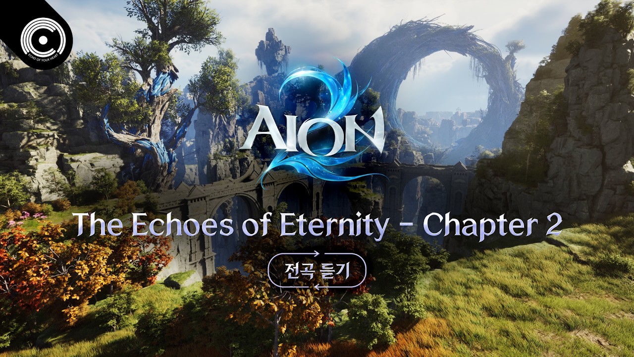 [AION2 Game Music] The Echoes of Eternity│Chapter 2 Atreia Chronicle - All Tracks (Continuous Play)