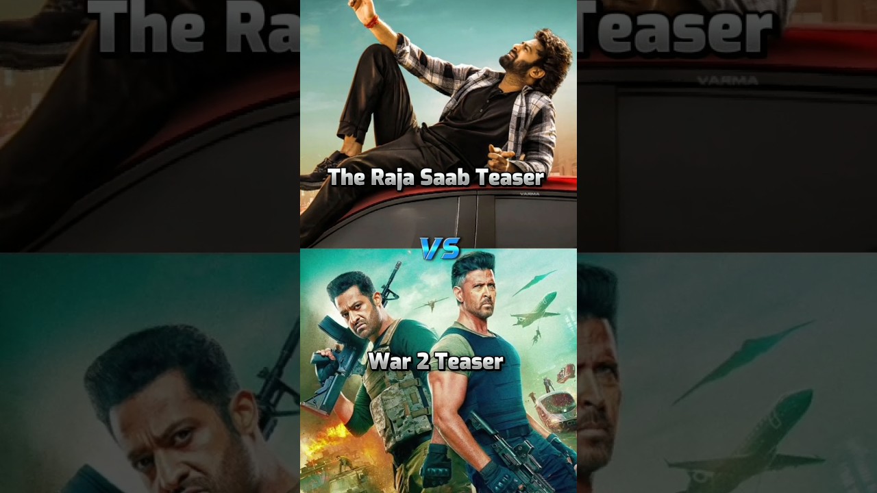 The Raja Saab Teaser V/S War 2 Teaser 🔥🥵 in 24 Hours Views Comparison 💥👑 #trending #youtubeshorts