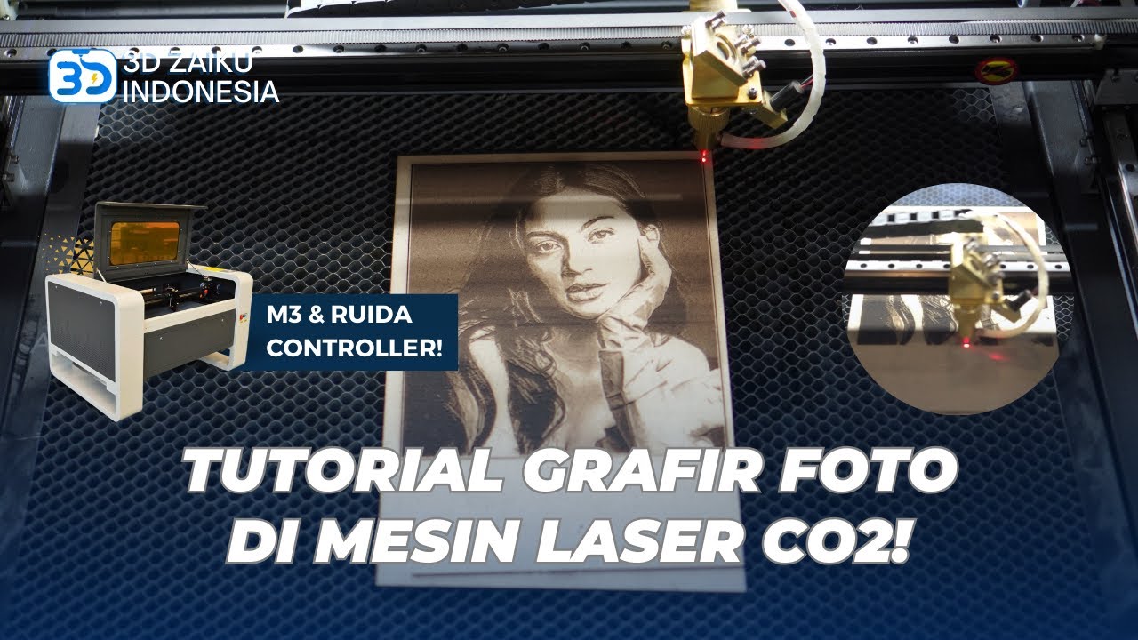 MUDAH! TUTORIAL GRAFIR FOTO DI MESIN LASER CO2