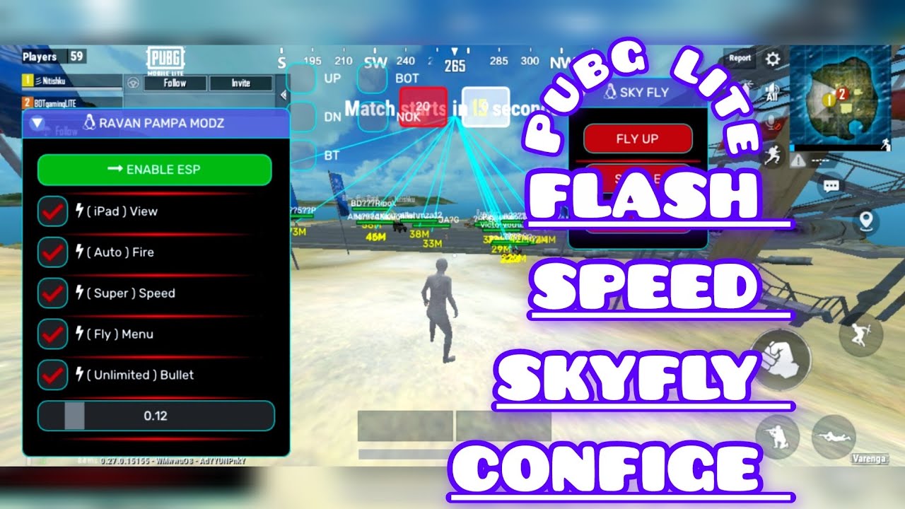 Pubg lite flash speed skyfly  unlimited ammo confige 