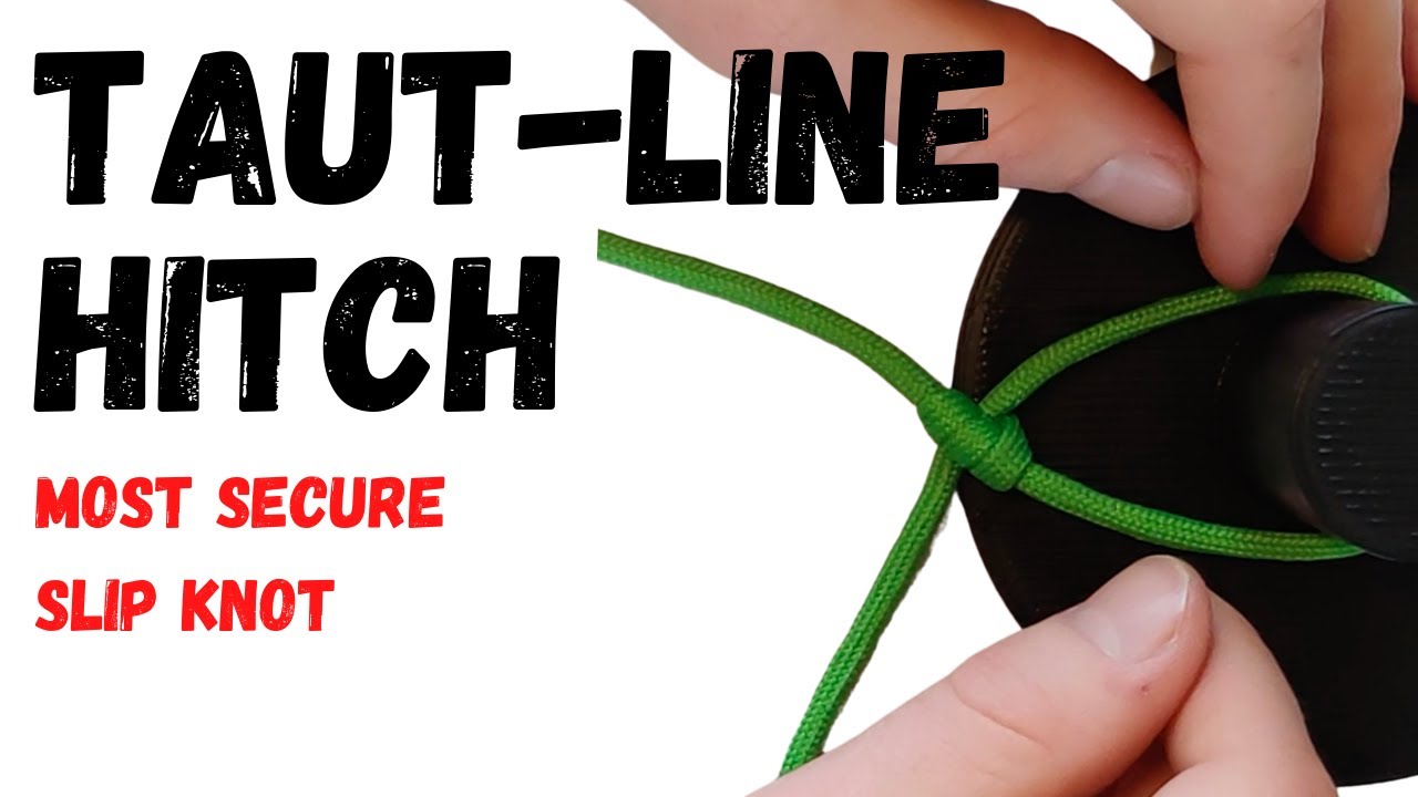How to Tie the Taut-Line Hitch Knot
