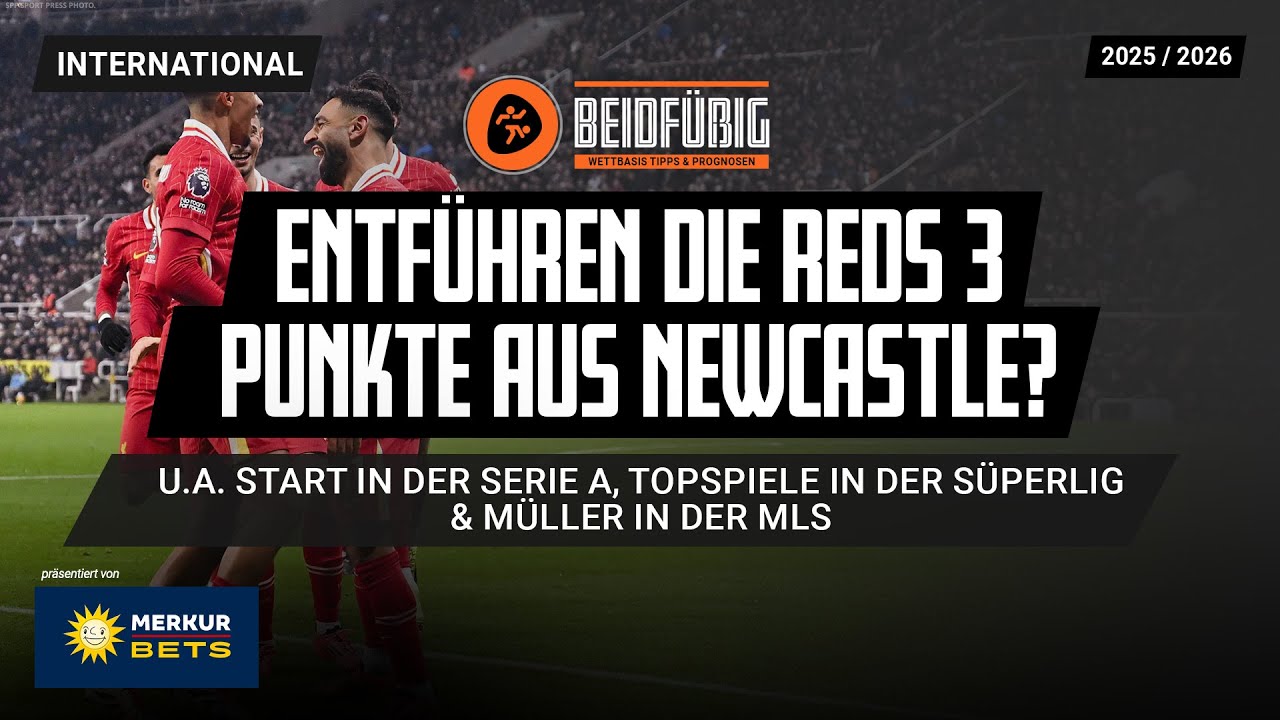 Fußball Tipps International ⚽ 22.08. - 25.08. 🌎 Prognose Süper Lig, Premier League, La Liga uvm. 🚀