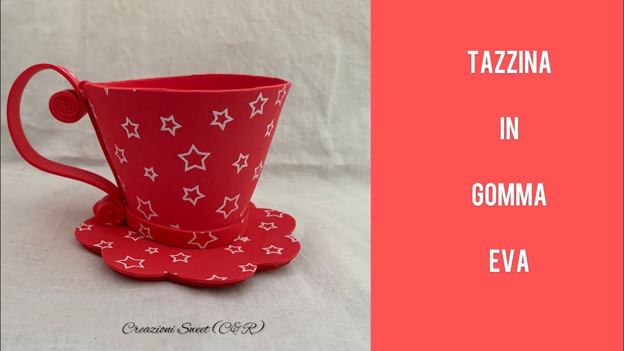 Tazzina in gomma eva complementi da arredo idee regalo bomboniere