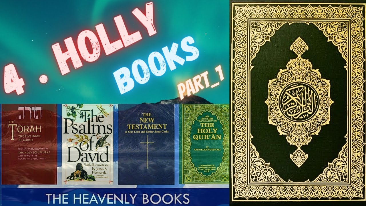 4 Holy Books in Islam | 4 Holy Books Of ALLAH