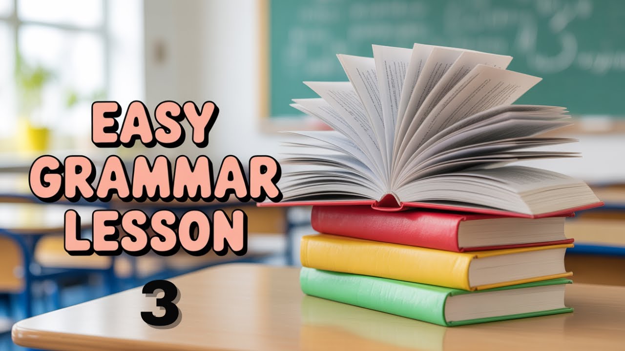 Basic English Grammar for Somali (A Quick & Simple Guide)