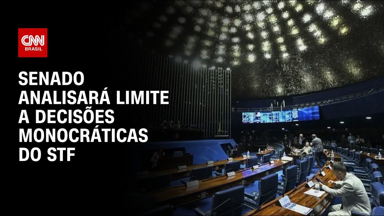 Senado analisar&aacute; projeto que limita decis&otilde;es monocr&aacute;ticas de ministros do STF | CNN 360&deg;