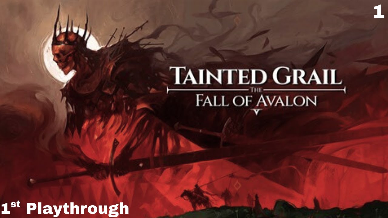 Tainted Grail The Fall Of Avalon | Dark Fantasy Survival Playthrough EP1