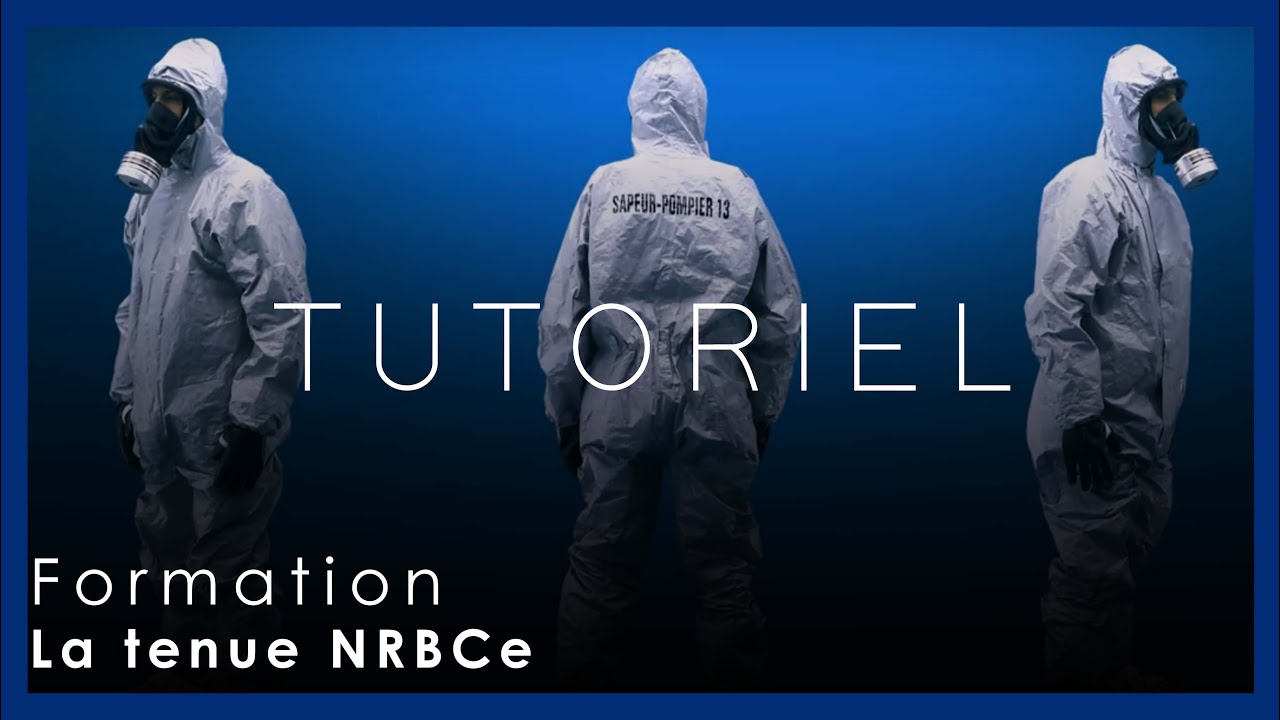 La tenue NRBCe