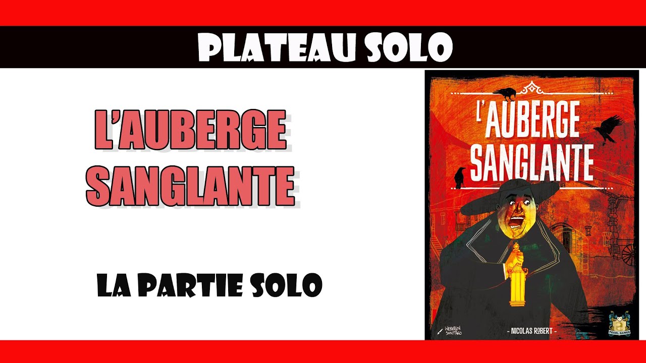 L'auberge sanglante : La Partie