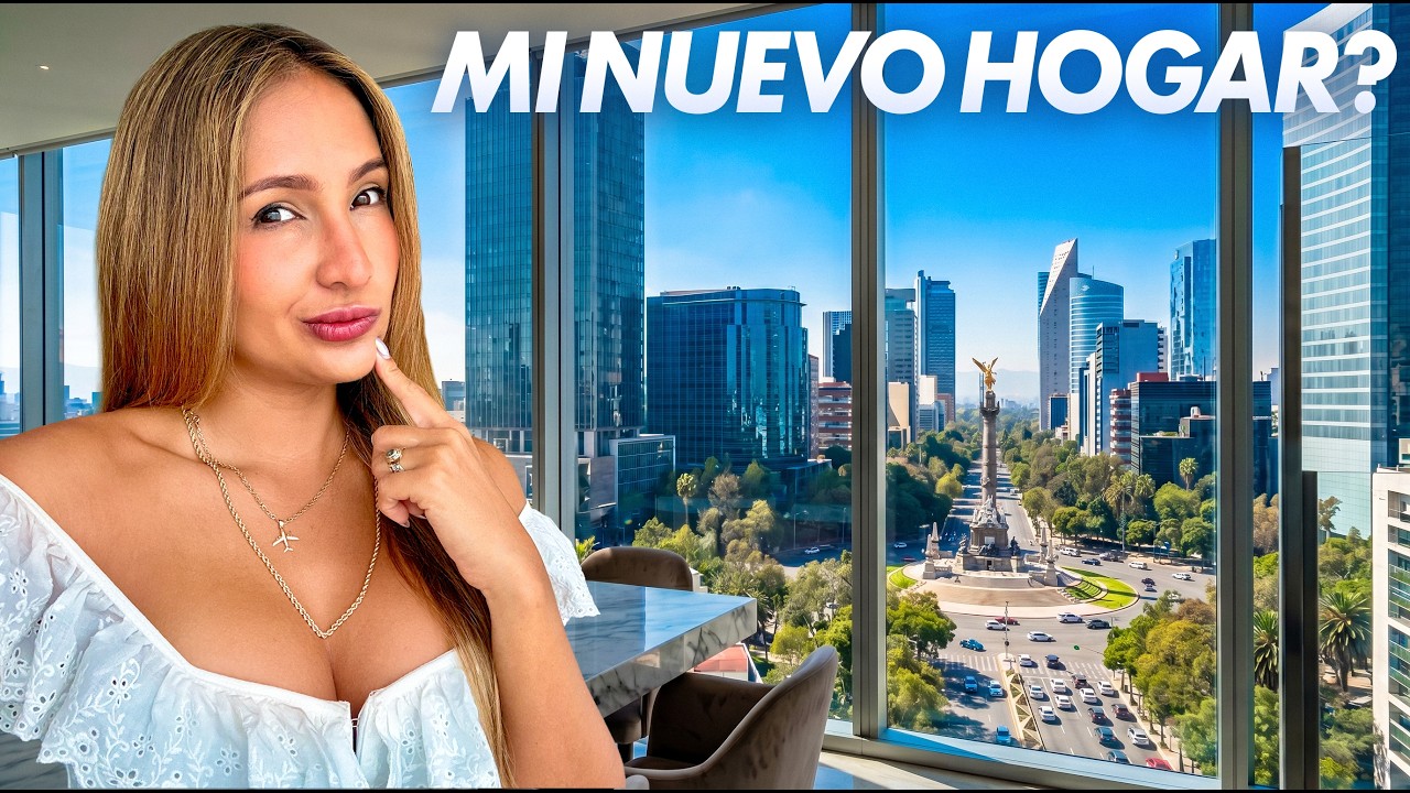 MI NUEVA VIDA EN M&Eacute;XICO 🇲🇽 &iquest;Me mudo a Ciudad de M&eacute;xico?