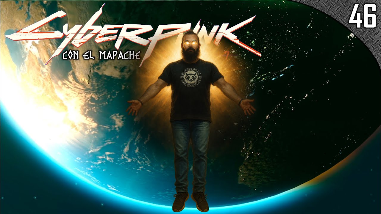 CYBERPUNK 2077 #46 con el Mapache | Gameplay Español