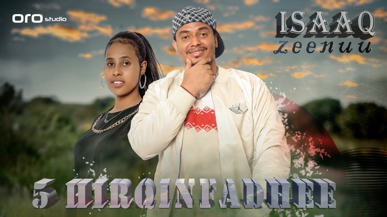 Isaaq Zeenuu ''5 Hirqinfadhe'' New Ethiopian Oromo Music 2022 {official Video}