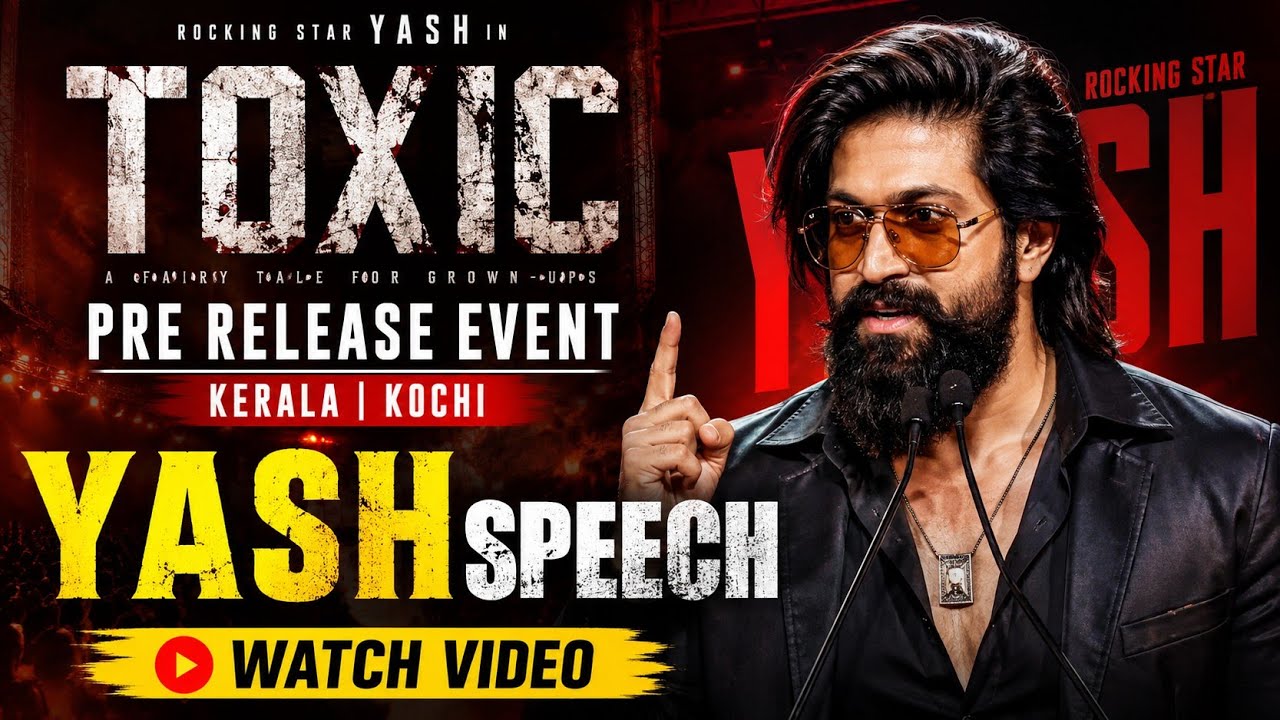 Rocking Star Yash Speech in Kochi | Toxic Pre Release Event