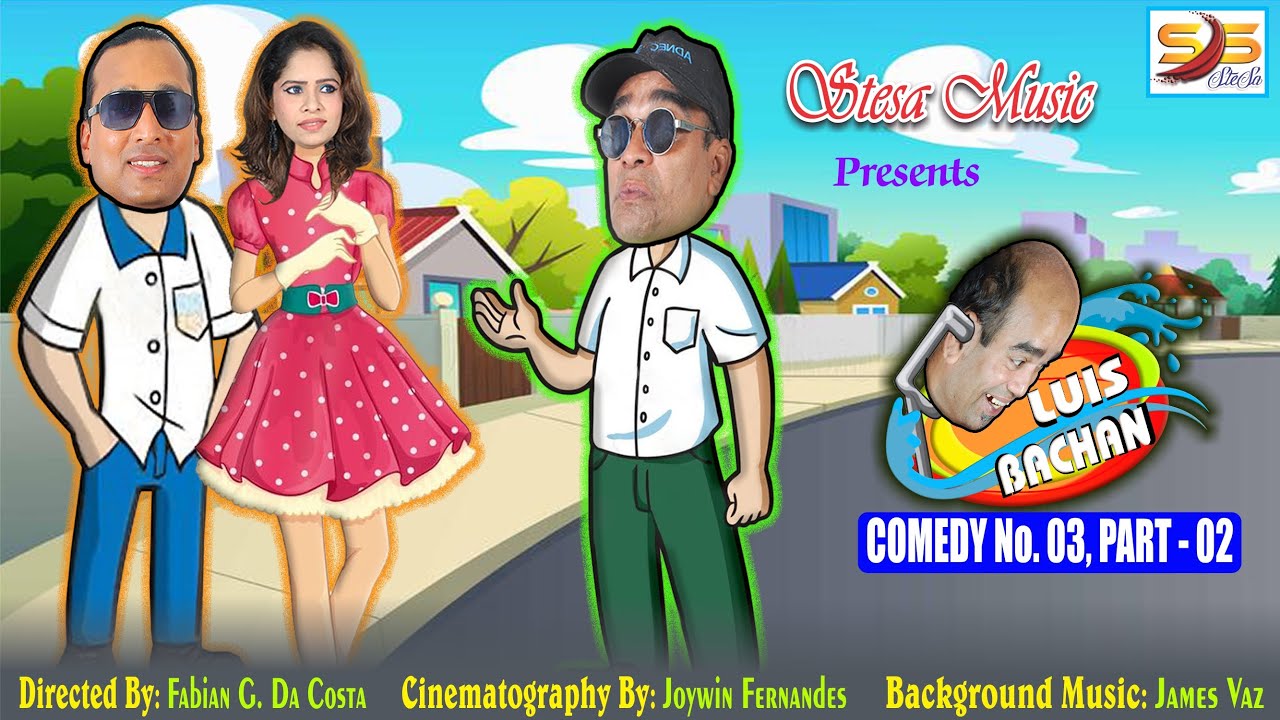 Luis Bachan's Comedy No 03, Part  - 02