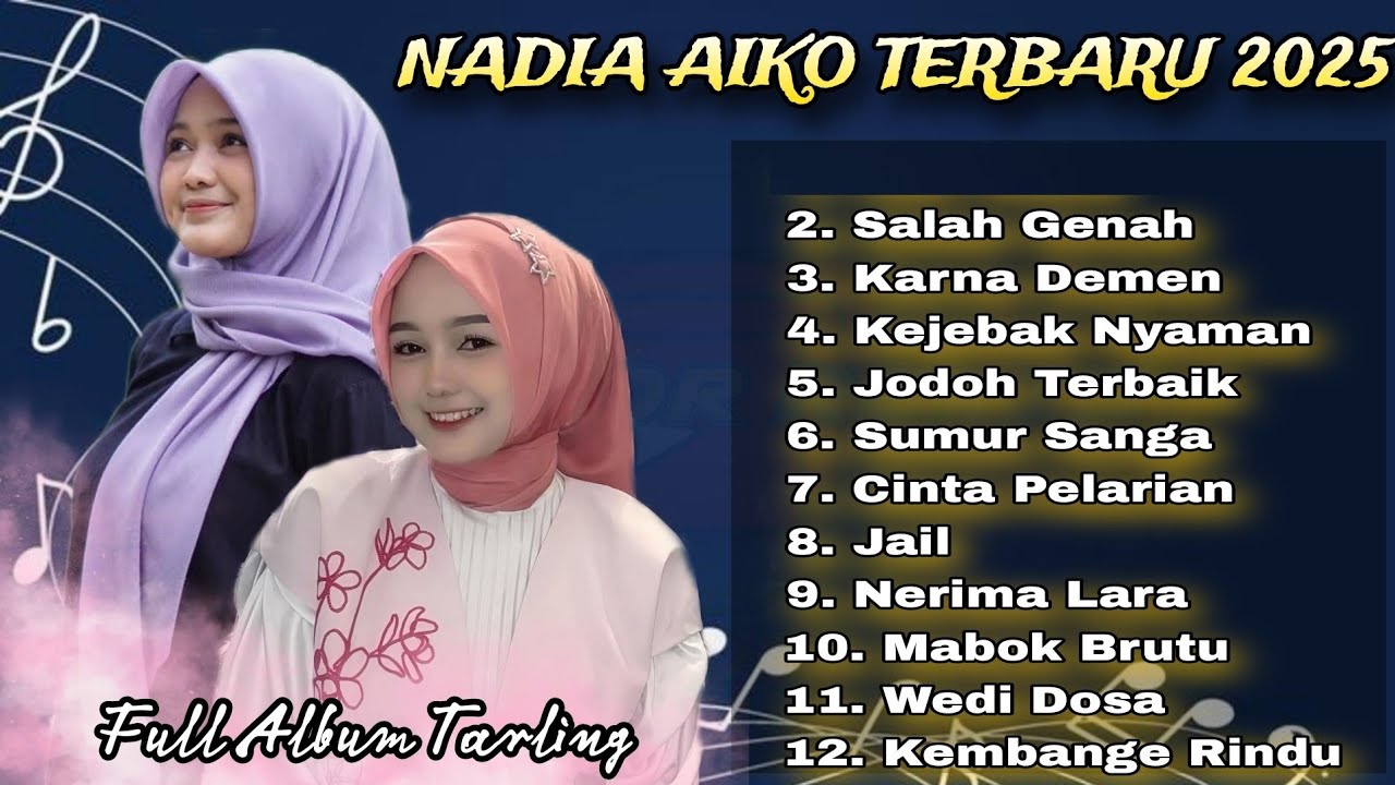 TERBARU // NADIA AIKO FULL ALBUM // musik singa dangdut  // PALING ENAK 2025