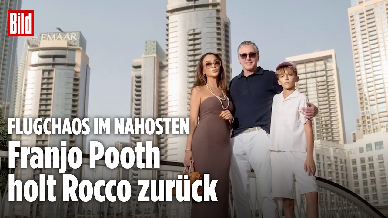Krisenflug nach Dubai: Franjo Pooth rettet Sohn Rocco aus Konfliktzone