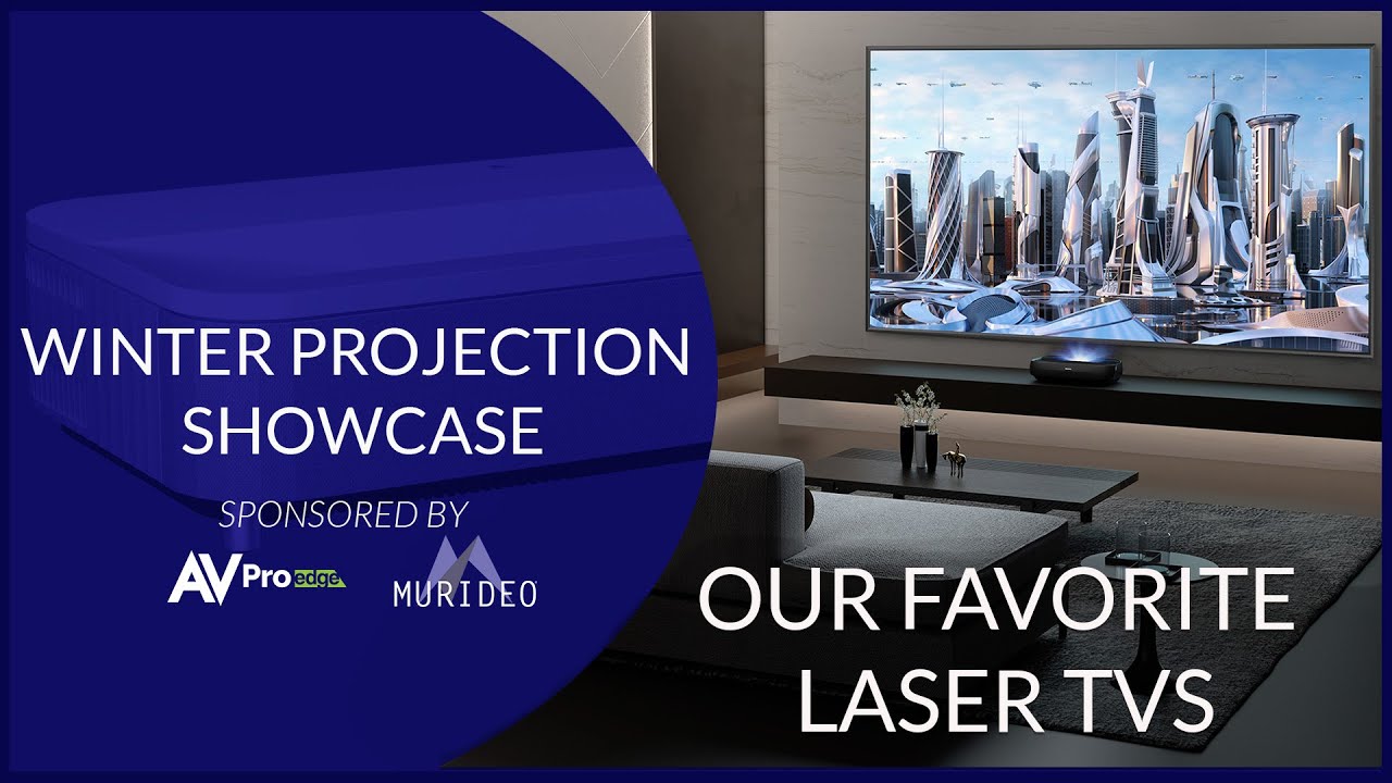 Our Favorite Laser TVs (Ultra Short Throw Projectors): Projector Reviews Winter 2023 Wrap-Up: