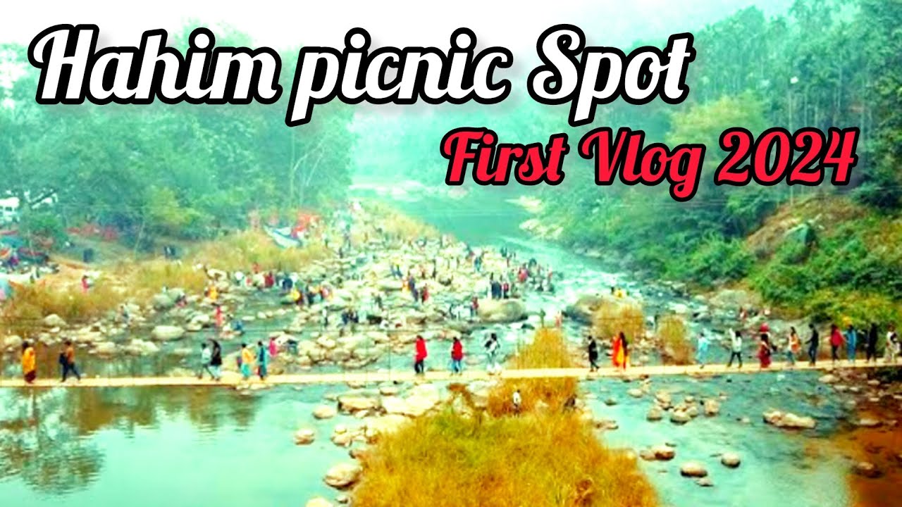 Hahim Picnic Spot || Hahim Picnic Place Boko || New Picnic Spot Hahim 2024😱