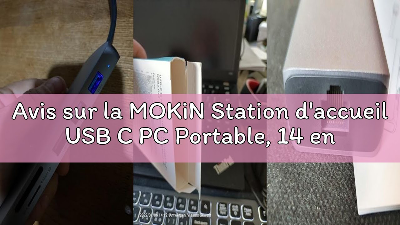 Avis sur la MOKiN Station d'accueil USB C PC Portable, 14 en 1 Laptop USB C Docking Station with 2 H