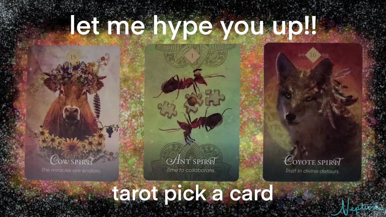 LET ME HYPE YOU UP! 💐🥵😻 TAROT PICK A CARD 🧿