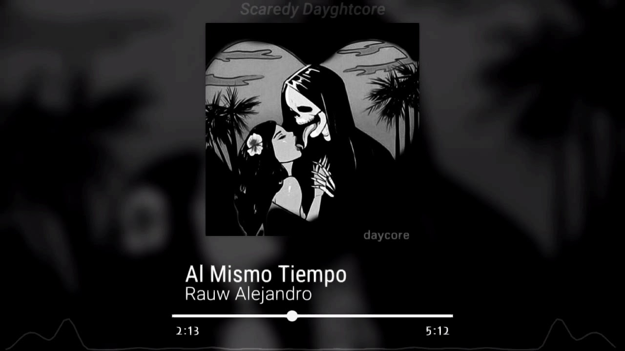 Al Mismo Tiempo - Rauw Alejandro // S L O W