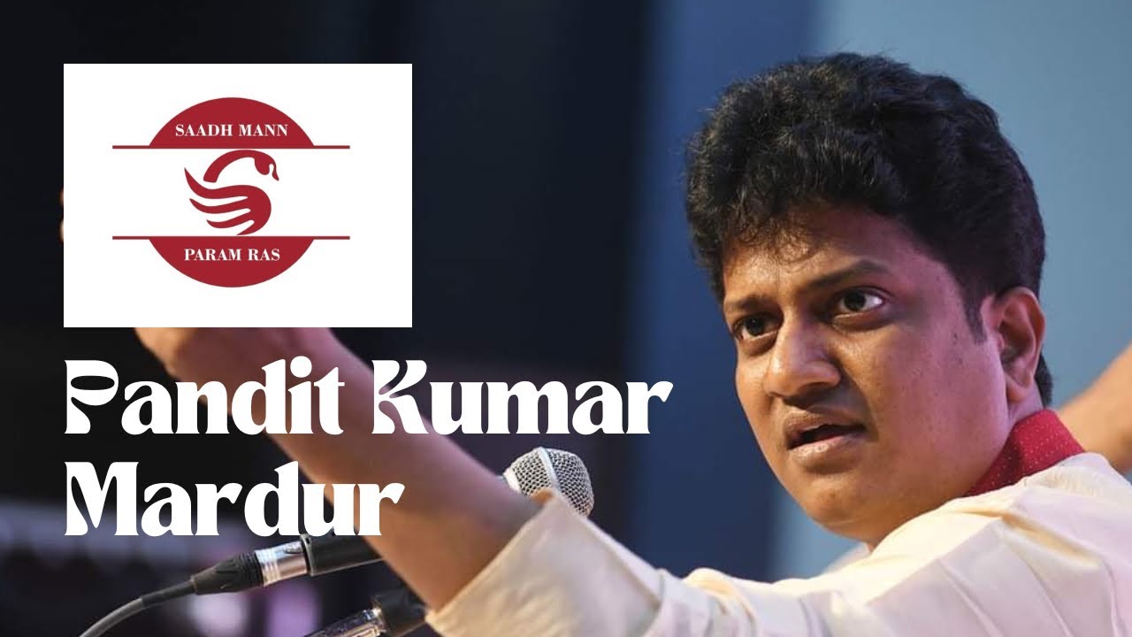 Raga Miyan Ki Todi | Shri Kumar Mardur | Saadh Mann | Second Edition