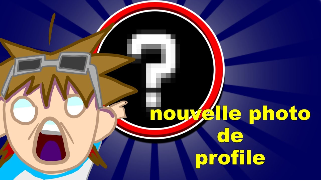 une nouvelle photo de profil ?