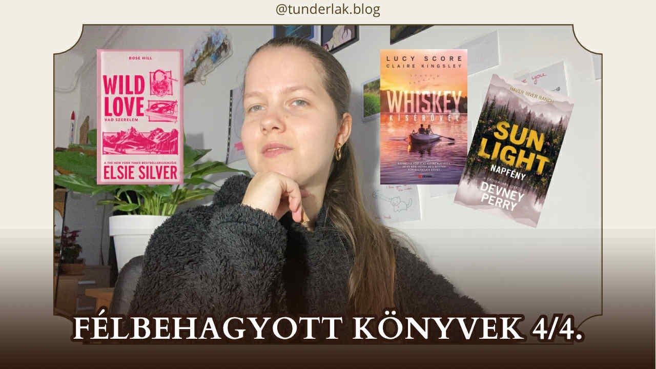 Félbehagyott könyvek 4/4. [Tündérlak]