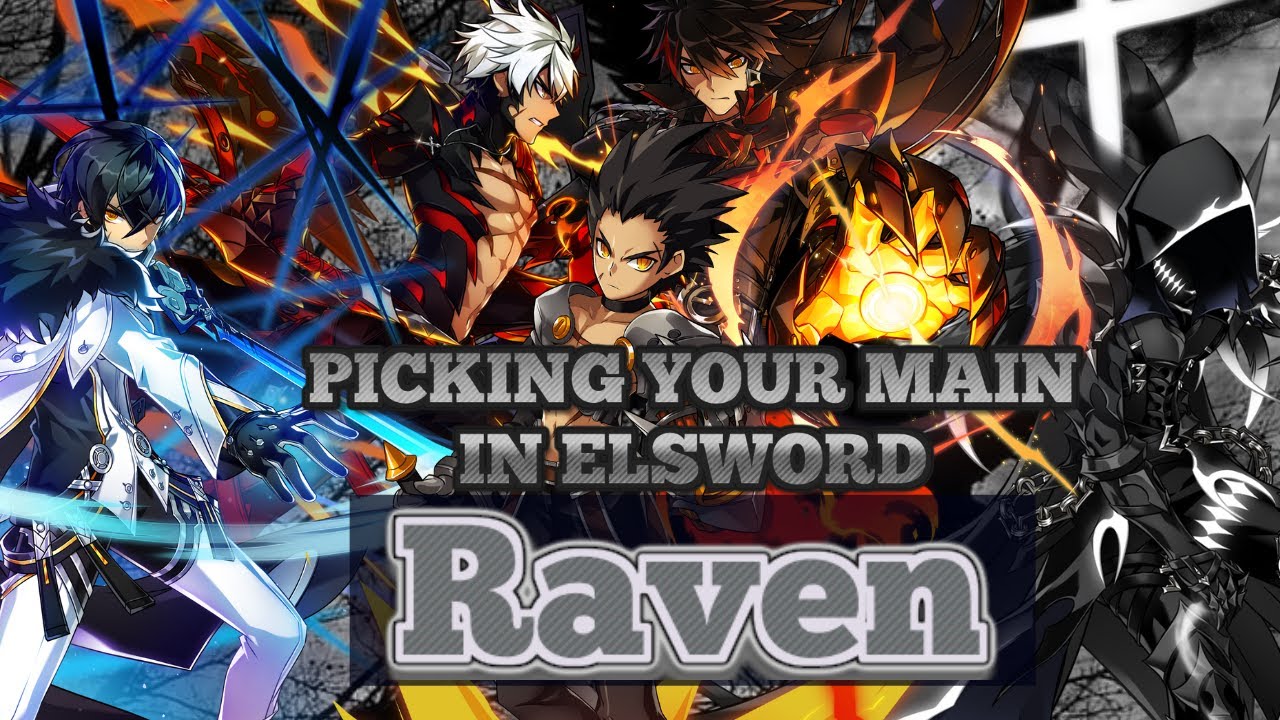 Выбор основного персонажа в Elsword. Подходит ли вам Рейвен?