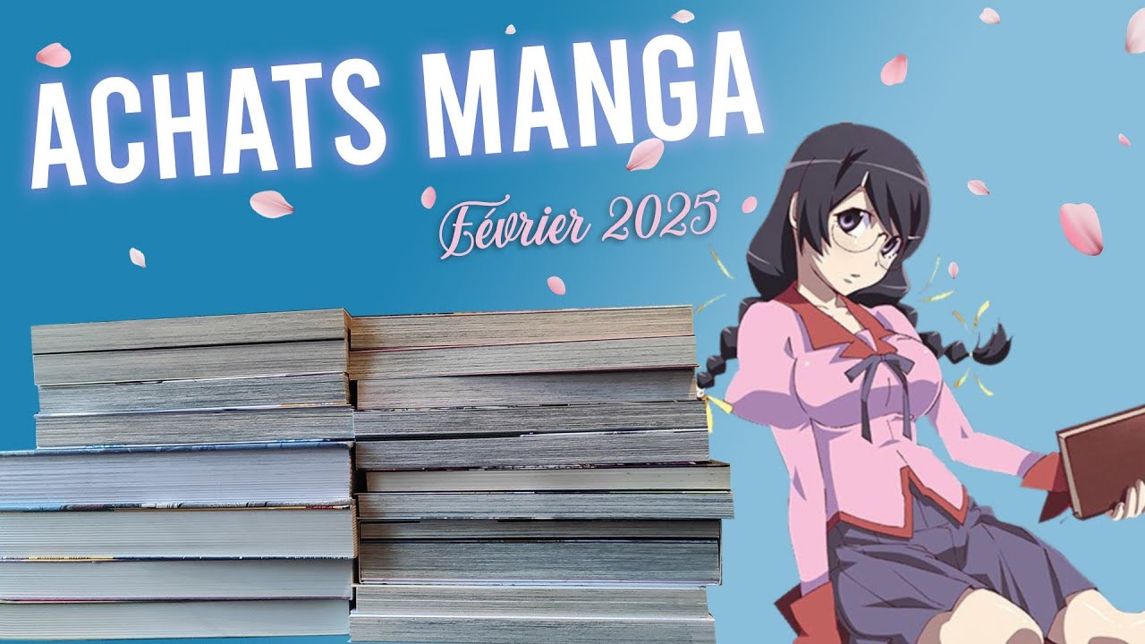 Achats manga février 2025 🤔 Sans craquage ?