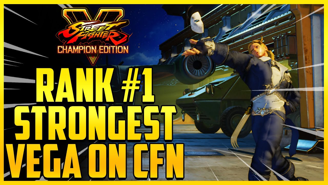 #1 Vega in the World | SFV Champion Edition - No_Name Best Vega Madness  - Final Season