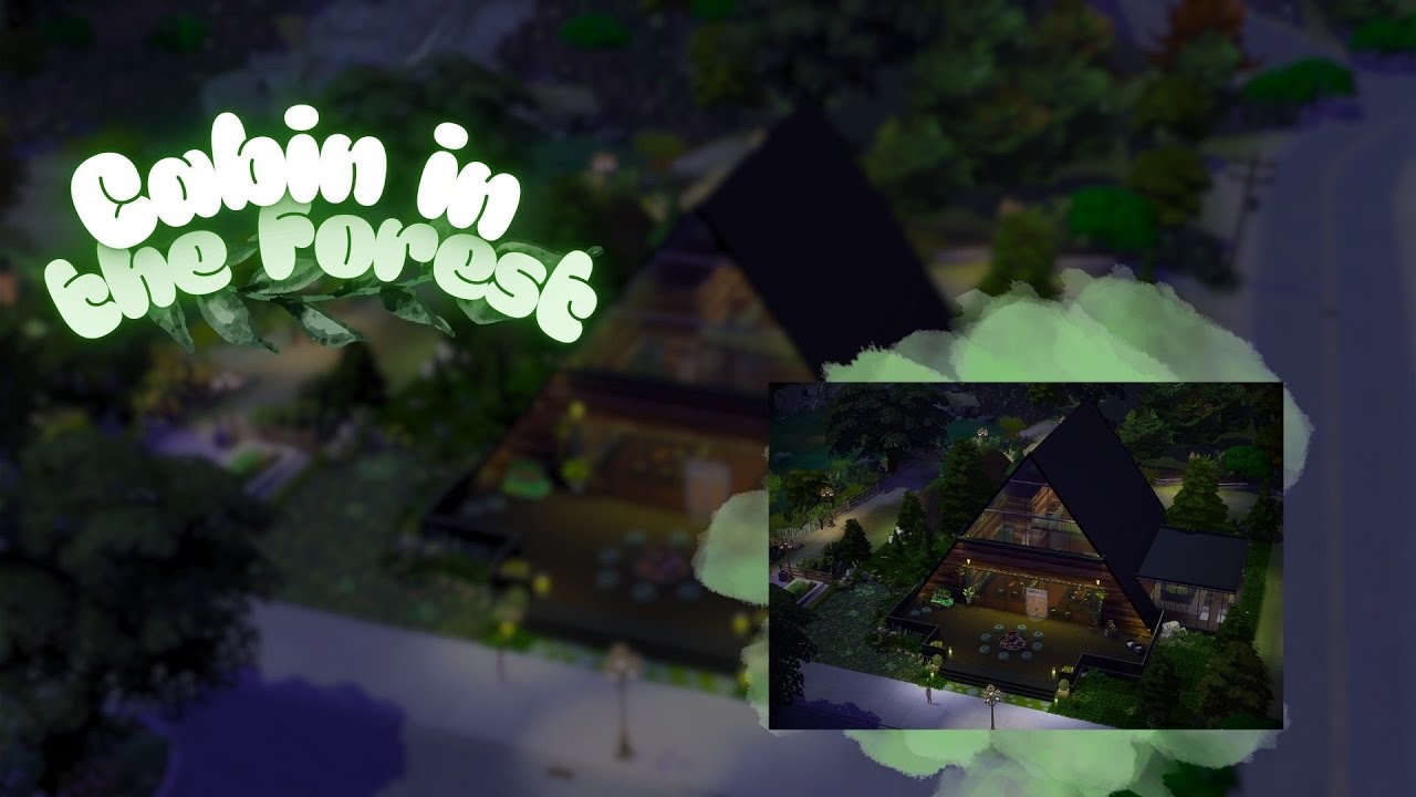 A Cozy Cabin Hidden in the Forest💚| The Sims 4