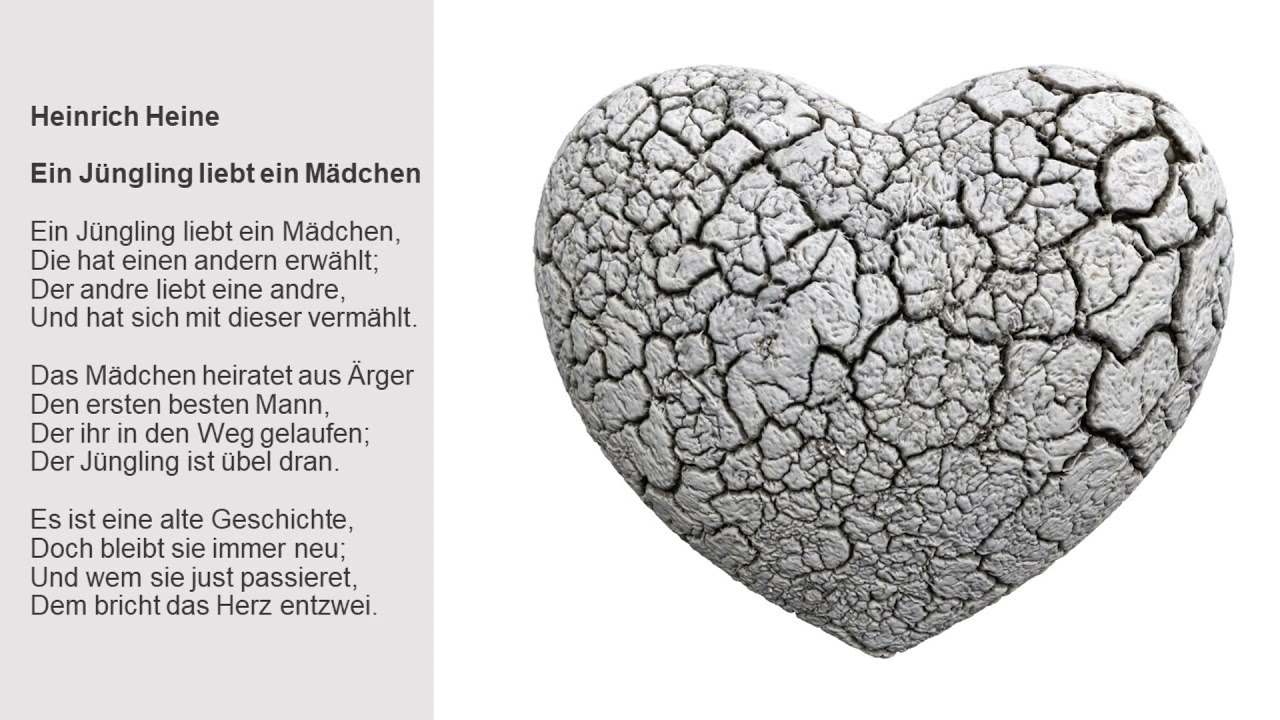 Heinrich Heine - Ein J&uuml;ngling liebt ein M&auml;dchen - Deutsche Lyrik