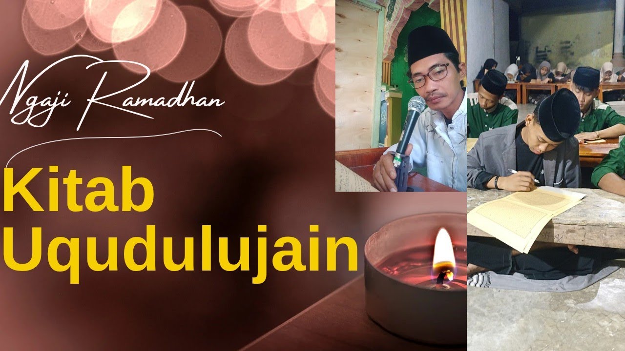 Ngaji Ramadhan Kitab Uqudulujain