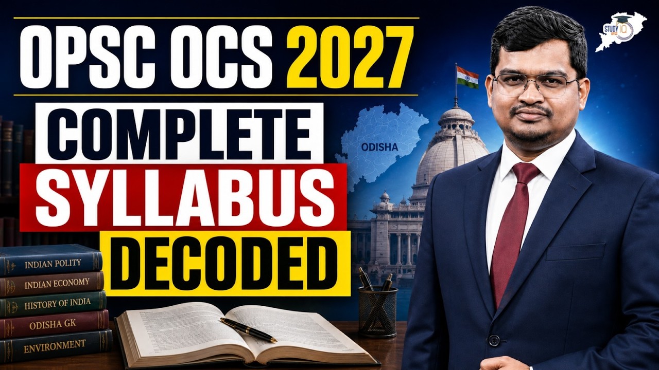 OPSC OCS 2027 | Complete Syllabus Decoded | What to Study & How to Prepare? | Jatadhari Sir |StudyIQ