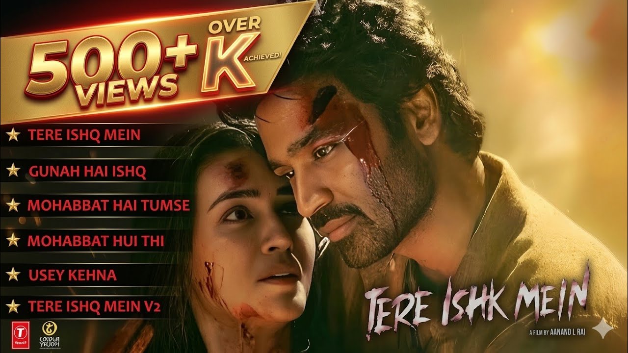 Tere Ishq Mein (Musical Jukebox) | Dhanush & Kriti Sanon (Fan Edit) | New Hindi Songs 2025