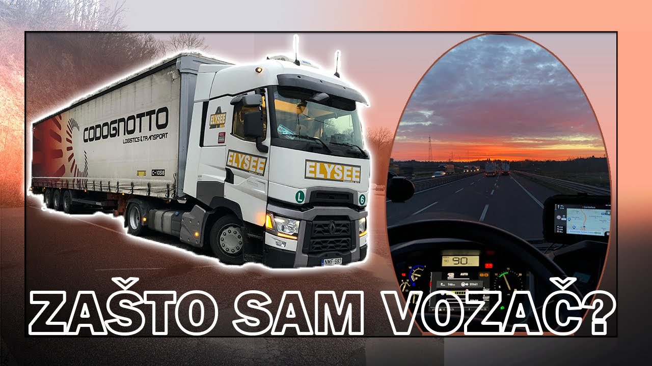 Vozač Kamiona Bleki - Zašto sam vozač?