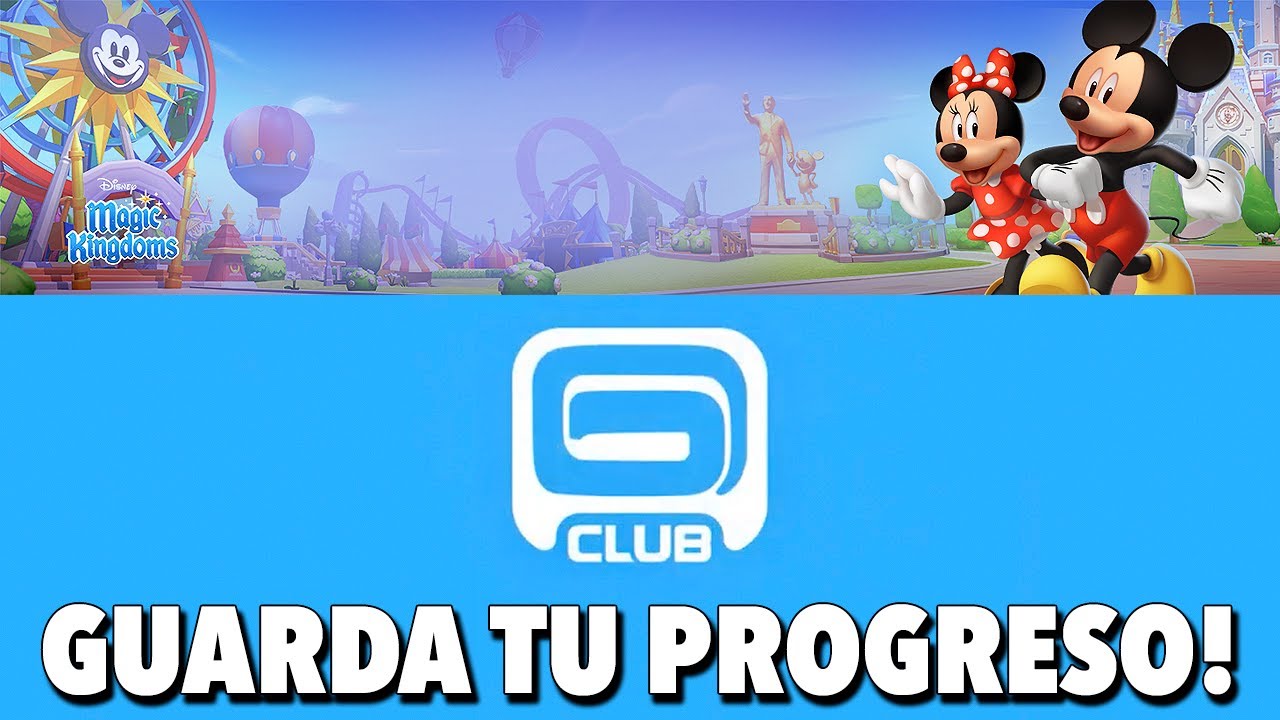 ⚠️ Nunca más pierdas tu progreso📱 Gameloft Club / Disney Magic Kingdoms en español