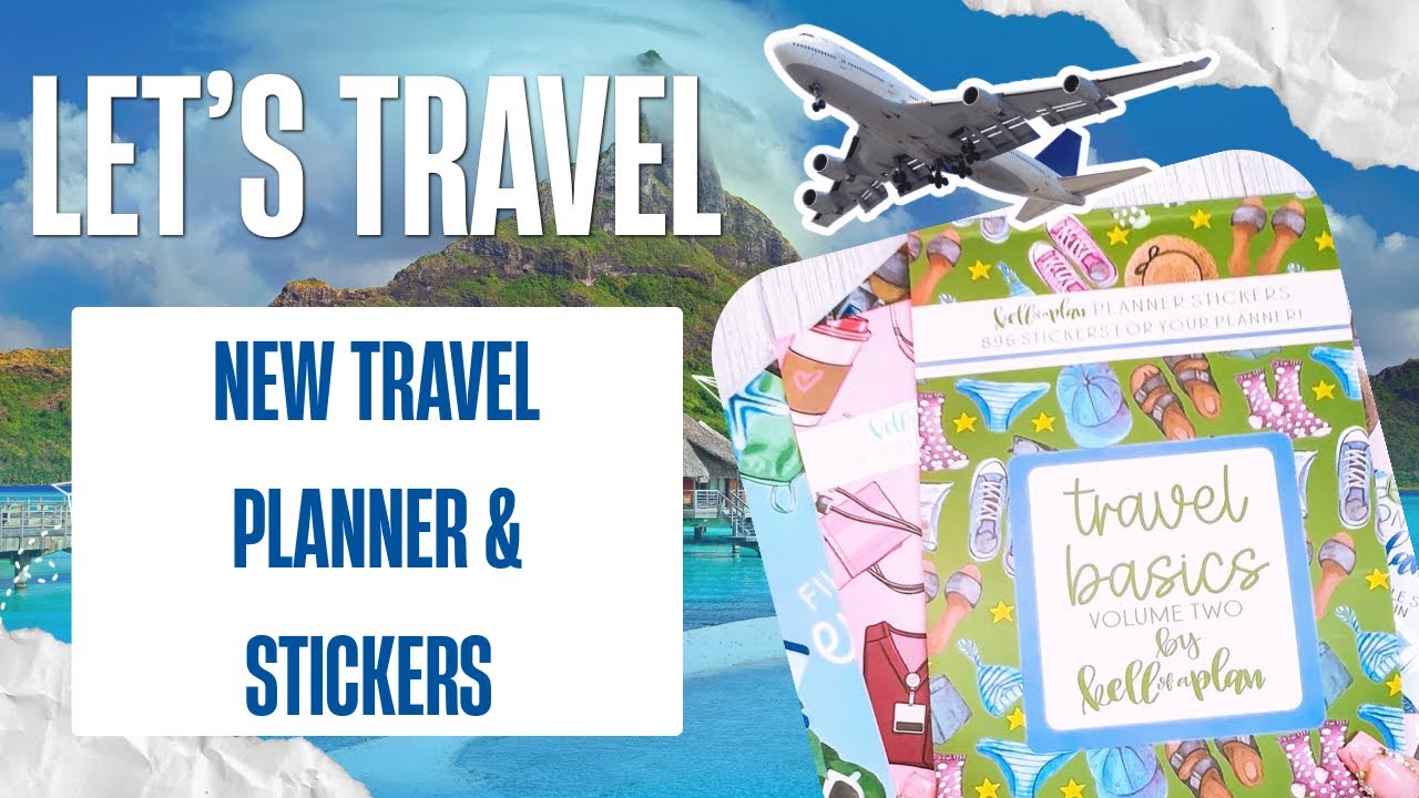 NEW TRAVEL PLANNER & STICKERS + NURSE STICKERS