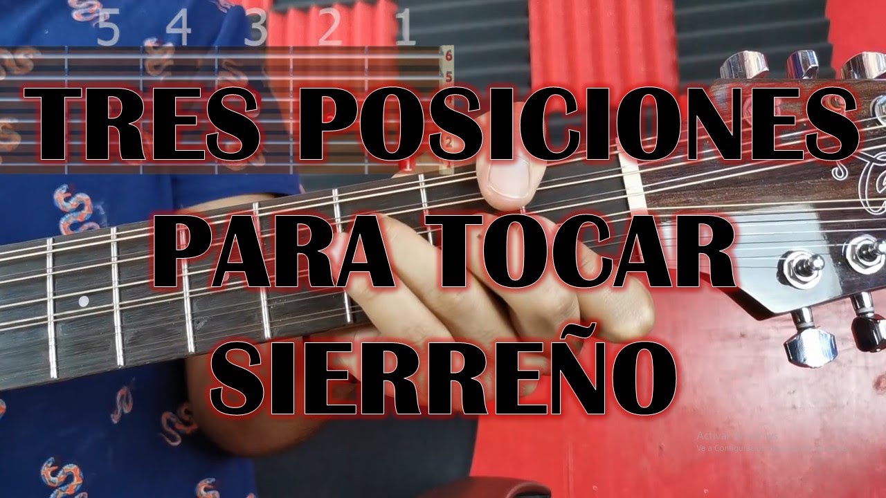 COMO TOCAR SIERREÑO (Con solo 3 poisiciones)